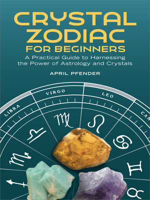 cover image of Crystal Zodiac for Beginners